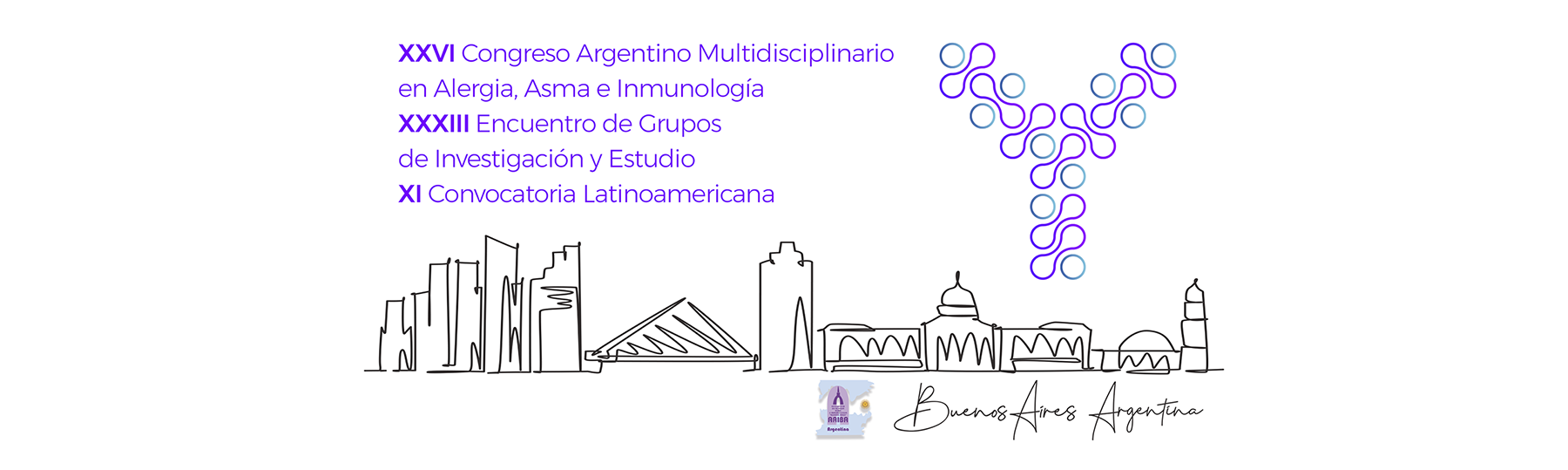 XXVI Congreso Argentino Multidisciplinario en Alergia, Asma e Inmunología, XXXIII Encuentro de Grupos de Investigación y Estudio, XI Convocatoria Latinoamericana, Buenos Aires, Argentina